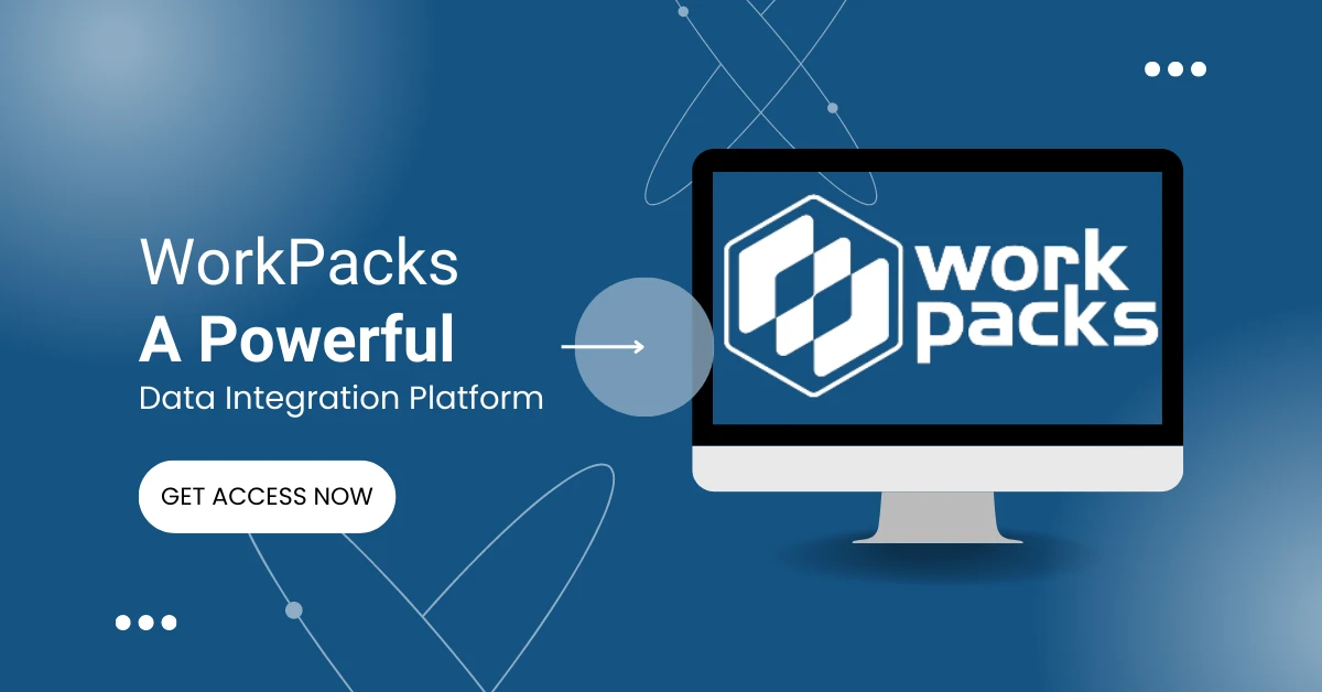 Get access to Data Integration Platform at Workpacks